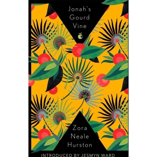 Zora Neale Hurston: Jonah's Gourd Vine