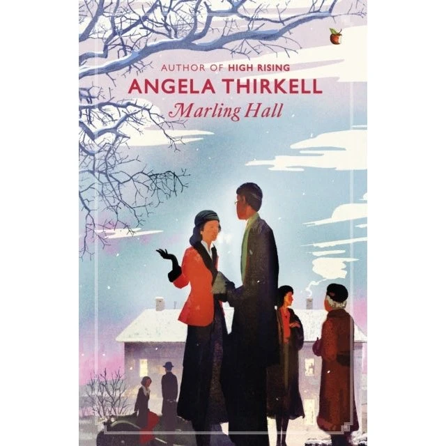 Marling Hall - Angela Thirkell