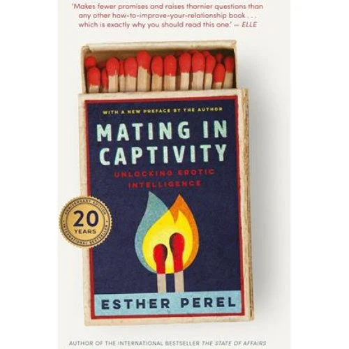 Esther Perel: Mating in Captivity - Bog