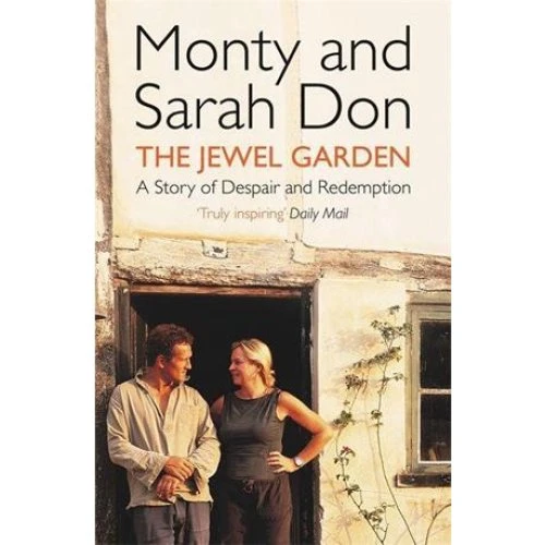 The Jewel Garden - Monty Don & Sarah Don (Bog)