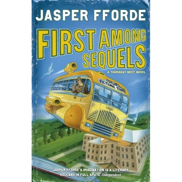 Jasper Fforde - First Among Sequels (Trykt bog)