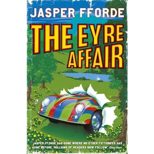 Jasper Fforde: The Eyre Affair - Bog