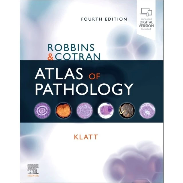 Robbins and Cotran Atlas of Pathology