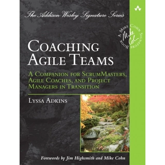 Lyssa Adkins: Coaching Agile Teams - Bog
