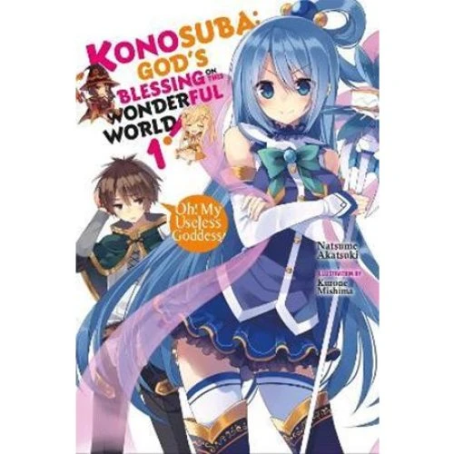 Konosuba: God's Blessing on This Wonderful World!, Vol. 1 - Natsume Akatsuki