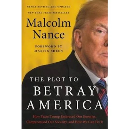 Malcolm Nance: The Plot to Betray America (Bog)