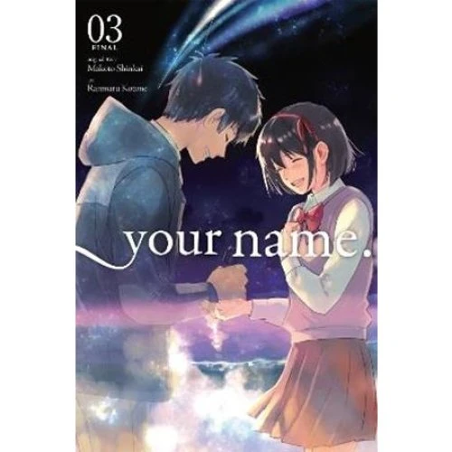 Your Name., Vol. 3 (Manga) - Makoto Shinkai