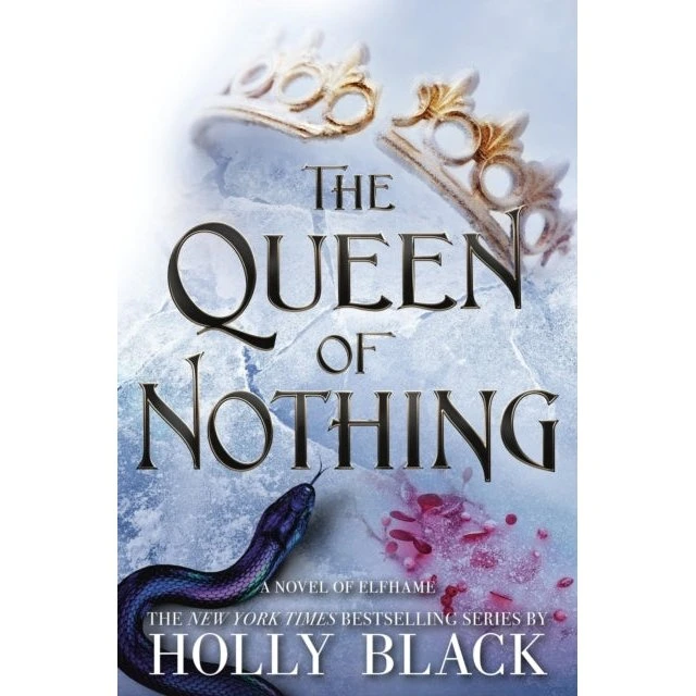 Holly Black: The Queen of Nothing (Bog)