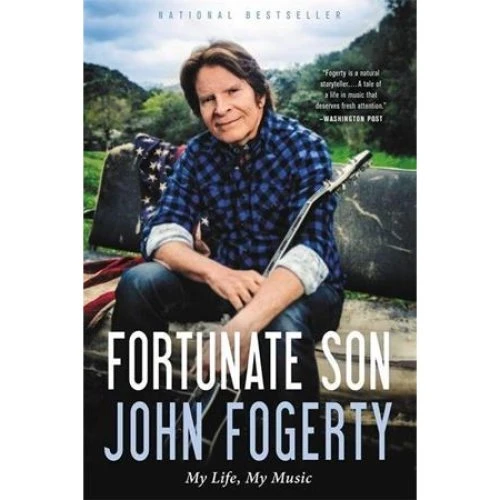 John Fogerty: 'Fortunate Son' - Biografi