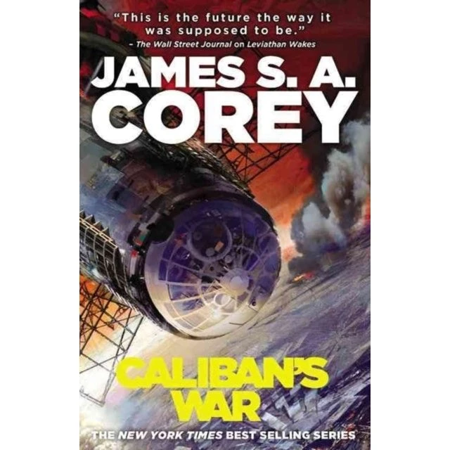 Caliban's War - James S. A. Corey (The Expanse #2)