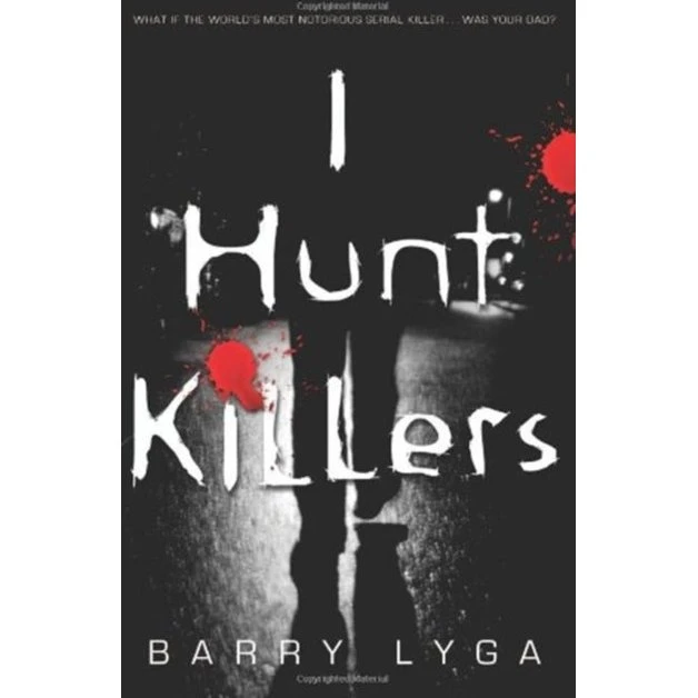 Barry Lyga: I Hunt Killers