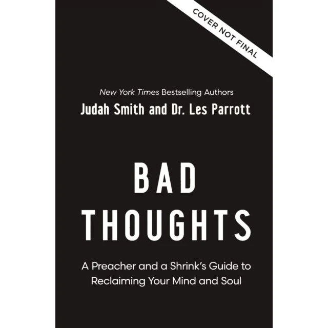 Bad Thoughts af Les Parrott og Judah Smith (Bog)