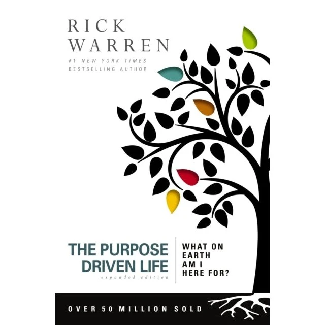 Rick Warren: The Purpose Driven Life (Expanded Edition)