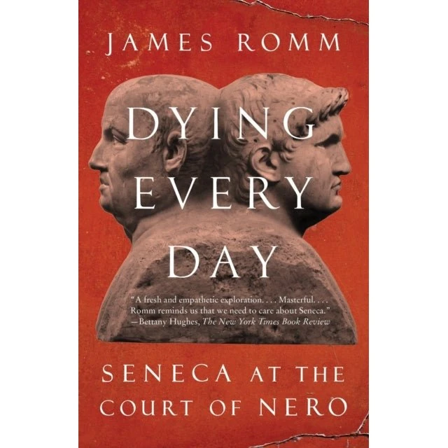 James Romm: Dying Every Day