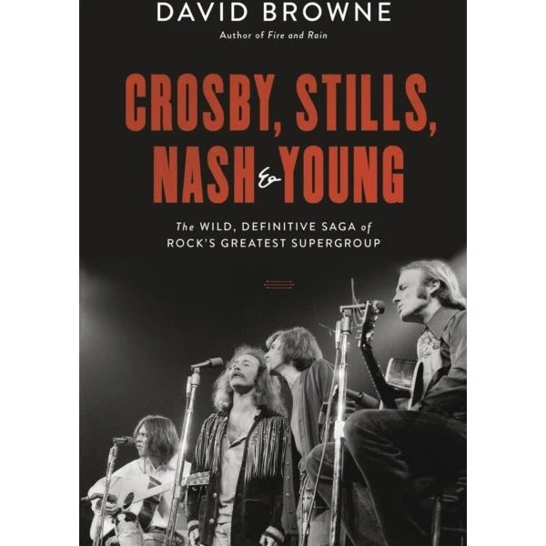 Crosby, Stills, Nash and Young af David Browne