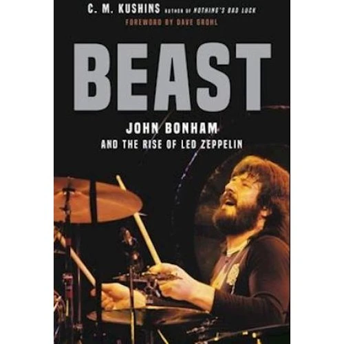 C. M. Kushins Beast: John Bonham og Led Zeppelin