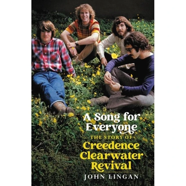 A Song For Everyone: Den definitive biografi om CCR