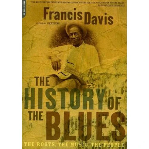 Francis Davis: The History of the Blues - Bog