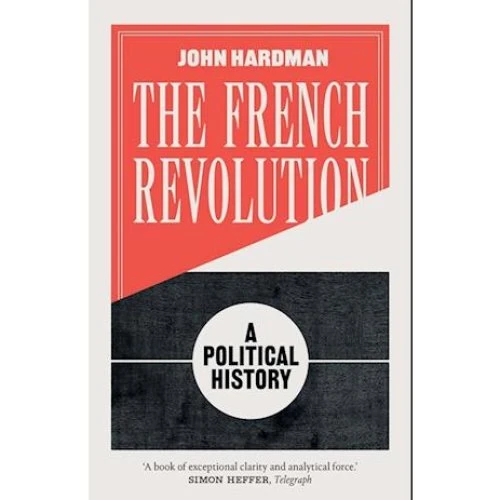 The French Revolution - John Hardman