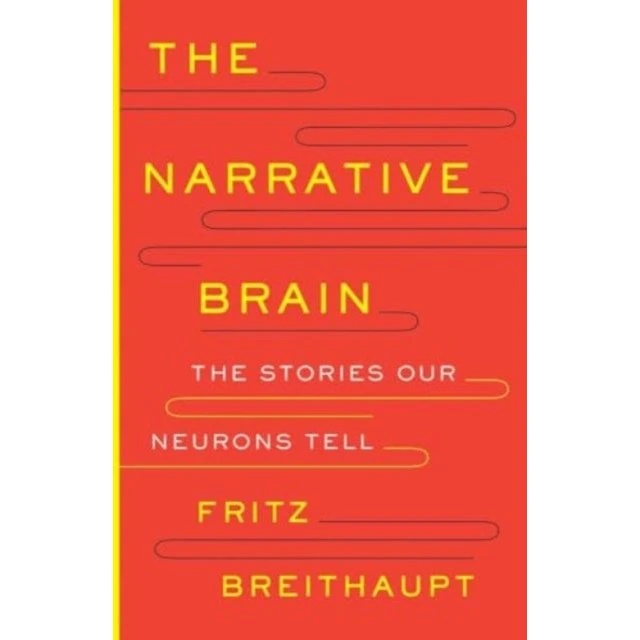 The Narrative Brain: Fritz Alwin Breithaupt (Trykt bog)