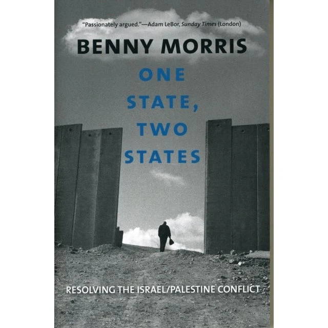 Benny Morris: One State, Two States