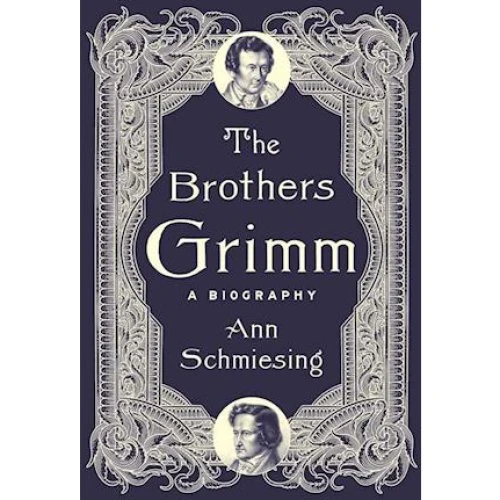 Ann Schmiesing: The Brothers Grimm - Bog