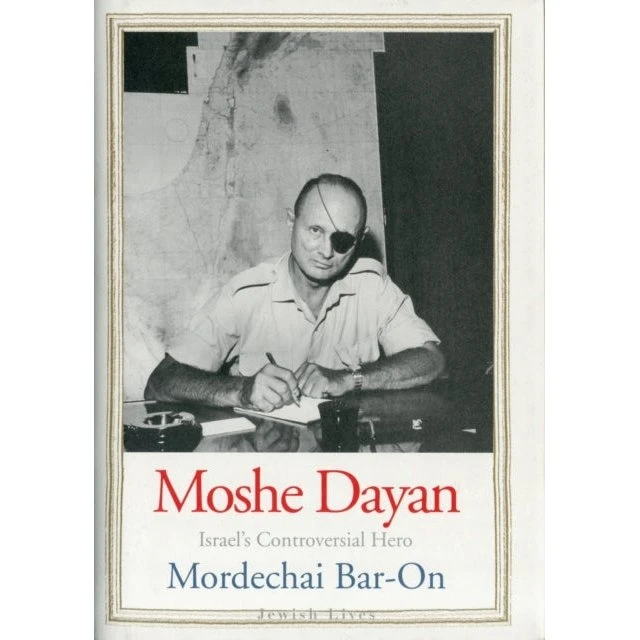 Moshe Dayan af Mordechai Bar-On