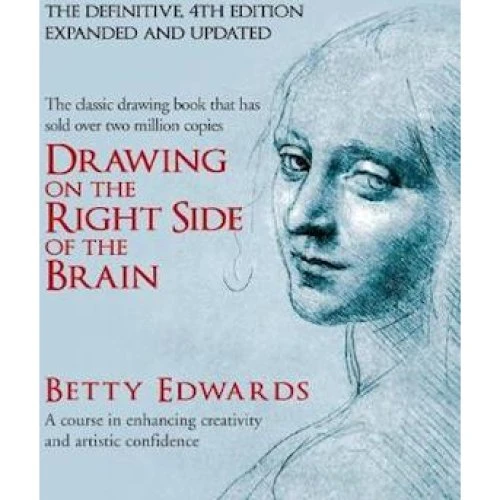 Betty Edwards: Drawing on the Right Side of the Brain - Bog