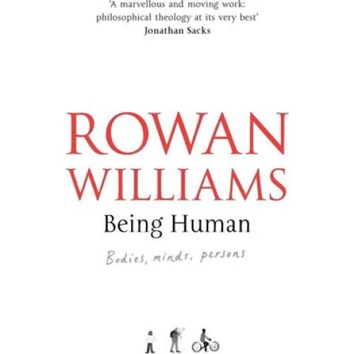 Rowan Williams: Being Human - Bog