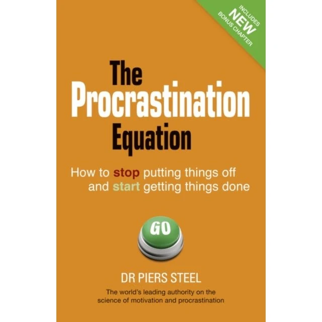 Piers Steel: The Procrastination Equation