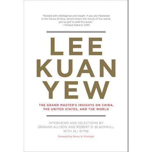 Lee Kuan Yew af Graham Allison, Robert D. Blackwill & Ali Wyne
