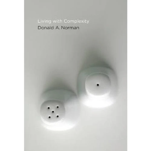 Donald A. Norman: Living with Complexity - Bog