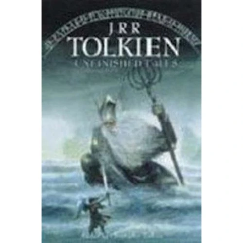 Unfinished Tales - J.R.R. Tolkien & Christopher Tolkien (Paperback)