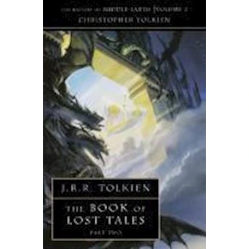 Christopher Tolkien: The Book of Lost Tales 2
