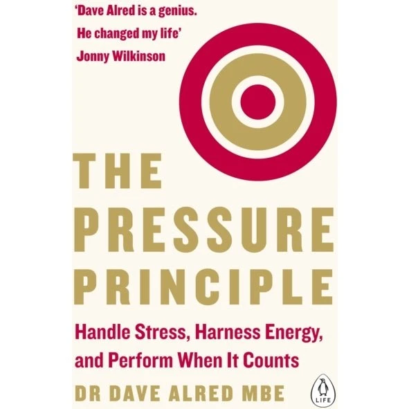 Dave Alred - The Pressure Principle (Bog)
