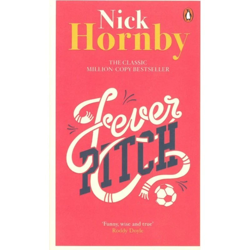 Nick Hornby: Fever Pitch (Paperback)