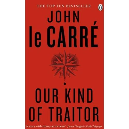 John le Carré: Our Kind of Traitor - Bog