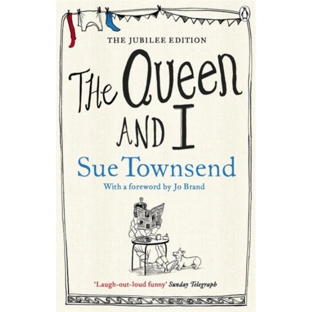 The Queen and I af Sue Townsend (Bog)