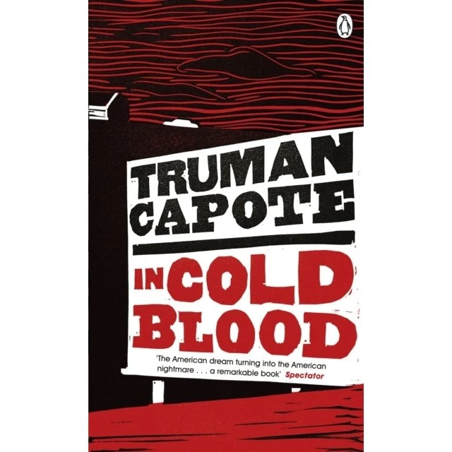 In Cold Blood - Truman Capote