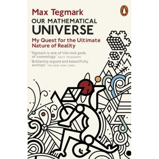 Our Mathematical Universe - Max Tegmark