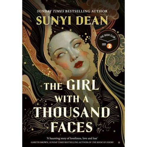 Sunyi Dean: The Girl with a Thousand Faces (Bog)
