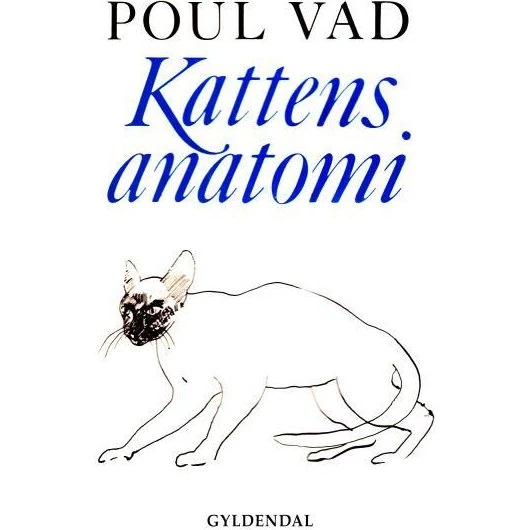 Kattens anatomi I-II - Poul Vad
