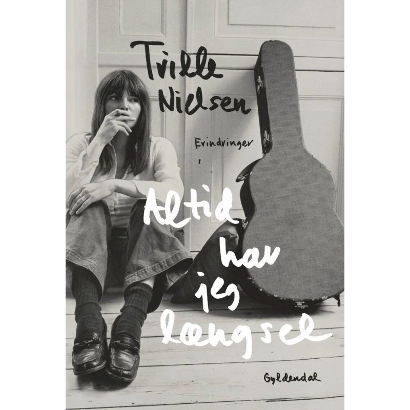Altid har jeg længsel - Trille Nielsen (Lydbog)