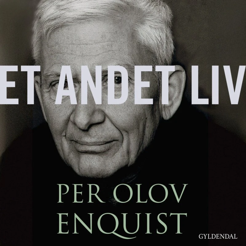 Et andet liv - Per Olov Enquist - Lydbog