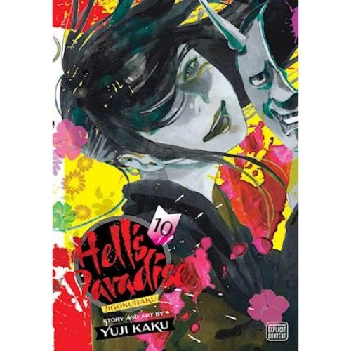 Hell's Paradise: Jigokuraku, Vol. 10 - Yuji Kaku