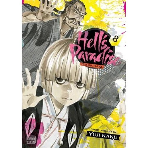 Hell's Paradise: Jigokuraku, Vol. 8 - Yuji Kaku