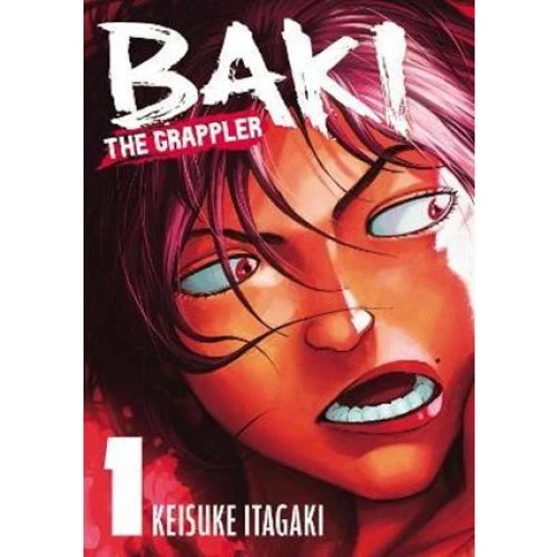 Baki The Grappler (Perfect Edition) Vol. 1 - Keisuke Itagaki