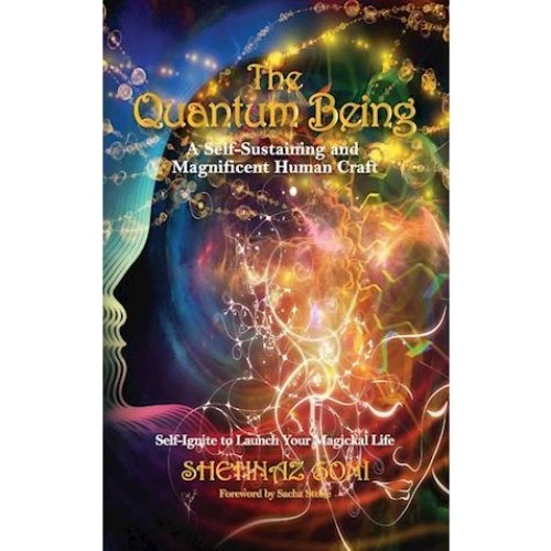 Shehnaz Soni: The Quantum Being - Bog