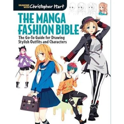 Christopher Hart: The Manga Fashion Bible - Bog