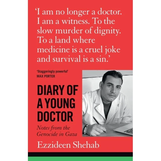 Diary of a Young Doctor - Ezzideen Shehab